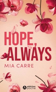Mia Carre - Hope, Always.