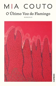 O Último Voo do Flamingo