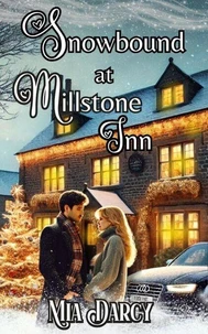 Snowbound at Millstone Inn