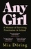 Any Girl. A Memoir of Surviving Prostitution in Ireland