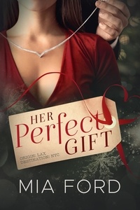  Mia Ford - Her Perfect Gift.