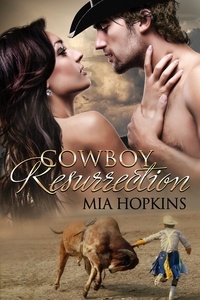  Mia Hopkins - Cowboy Resurrection - Cowboy Cocktail, #2.