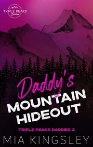 Daddy's Mountain Hideout