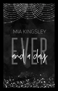 Ever And A Day