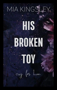 His Broken Toy – Cry For Him