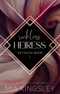Reckless Heiress