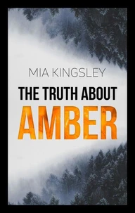 The Truth About Amber