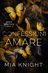 Confessioni Amare