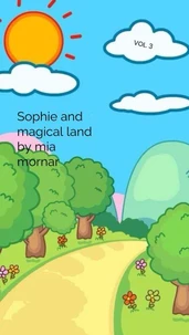 Sophie and magical land