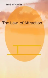 The Law of Attraction