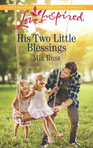 Mia Ross - His Two Little Blessings.