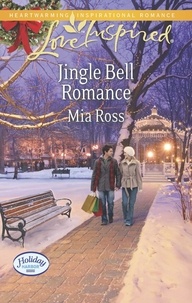 Mia Ross - Jingle Bell Romance.