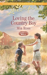Mia Ross - Loving The Country Boy.