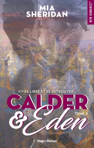 Calder and Eden - tome 2 -Extrait offert-