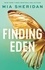 Finding Eden. A forbidden friends-to-lovers romance