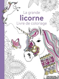 Télécharger des livres complets gratuitement La grande licorne  - Livre de coloriage (French Edition)