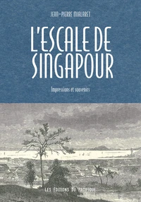 L'Escale de Singapour