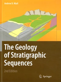 The Geology of Stratigraphic Sequences