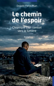 Le chemin de l'espoir