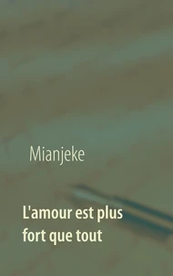L'amour est plus fort que tout