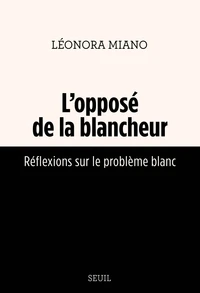 L'opposé de la blancheur