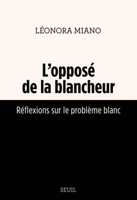 L'opposé de la blancheur