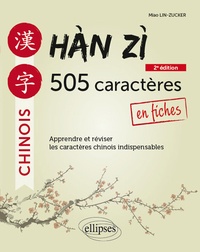 Meilleurs livres de vente téléchargement gratuit pdf Han Zi  - 505 caractères chinois en fiches par Miao Lin-Zucker