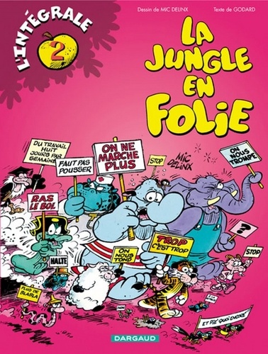 La Jungle En Folie. Integrale Tome 2