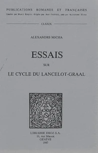 Essais sur le cycle du Lancelot-Graal