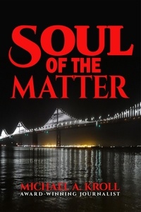  Michael A. Kroll - Soul of the Matter.