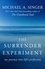 The Surrender Experiment. My Journey into Life's Perfection