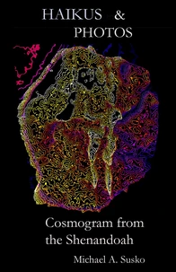 Haikus and Photos: Cosmogram from the Shenandoah