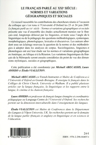 Le français parlé au XXIe siècle. Volume 1, Normes et variations géographiques et sociales