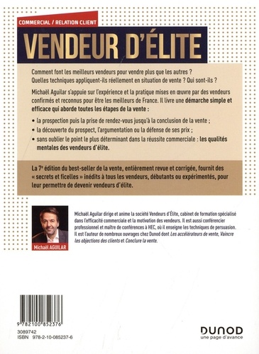 Vendeur d'élite. Les techniques et secrets dévoilés des meilleurs vendeurs 7e édition