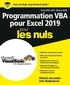 Michael Alexander et John Walkenbach - Programmation VBA pour Excel 2019 pour les nuls.