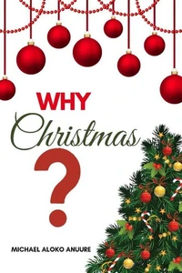 Why Christmas?