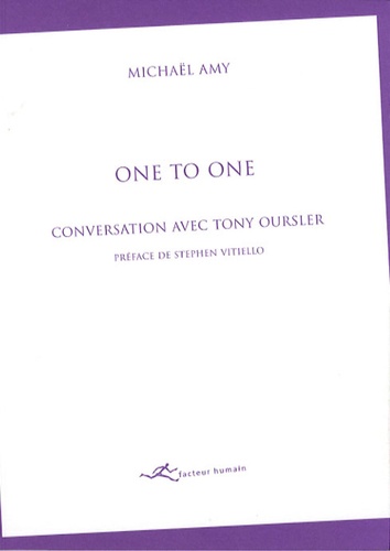 Michaël Amy - One to One - Conversation avec Tony Oursler.