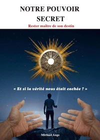 Notre pouvoir secret