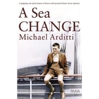 Michael Arditti - A Sea Change.