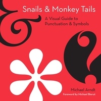 Michael Arndt - Snails and Monkey Tails.