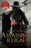 Assassin's Reign. Book 4 of The Civil War Chronicles