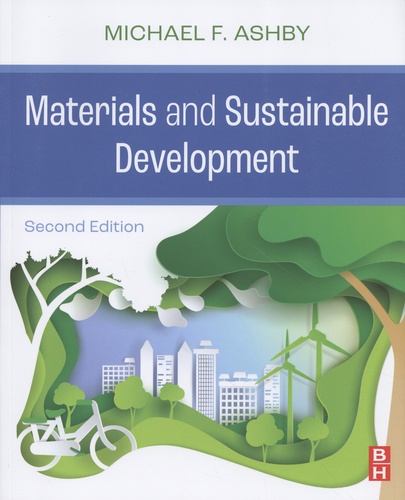Michael Ashby - Materials and Sustainable Development.