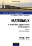 Michael Ashby et David-R-H Jones - Matériaux - Tome 1, Propriétés, applications et conception.