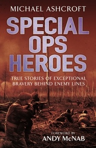 Michael Ashcroft - Special Ops Heroes.