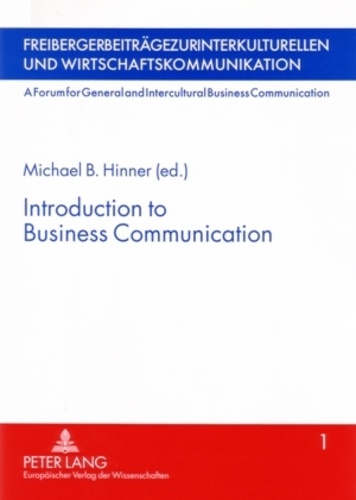 Michael B. Hinner - Introduction to Business Communication.