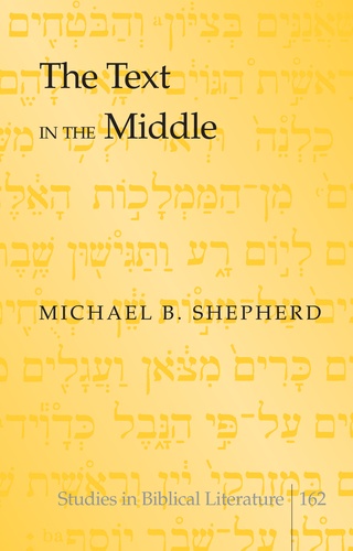 Michael b. Shepherd - The Text in the Middle.