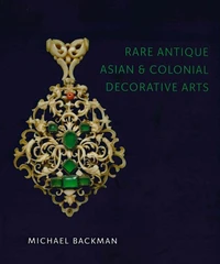 Rare antique asian & colonial decorative arts