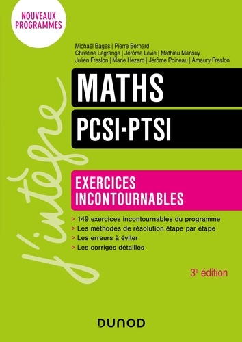 Maths PCSI-PTSI. Exercices incontournables. Nouveaux programmes 3e édition