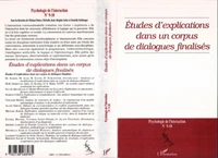 Etudes d'explication dans un corpus de dialogues finalisés