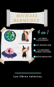  Michael Bermudez - Los Libros Selectos.
